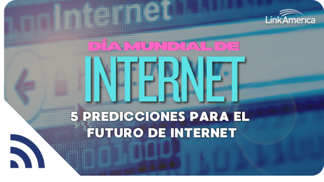 Día Mundial de Internet