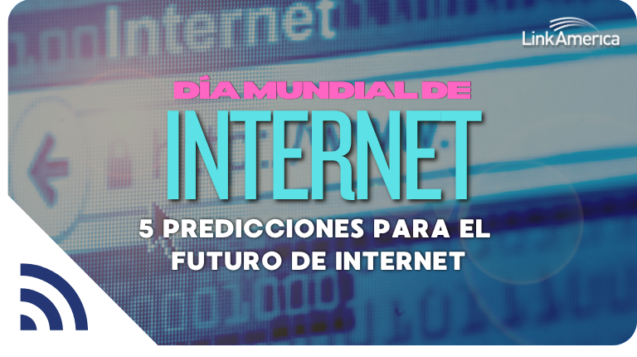 Día Mundial de Internet